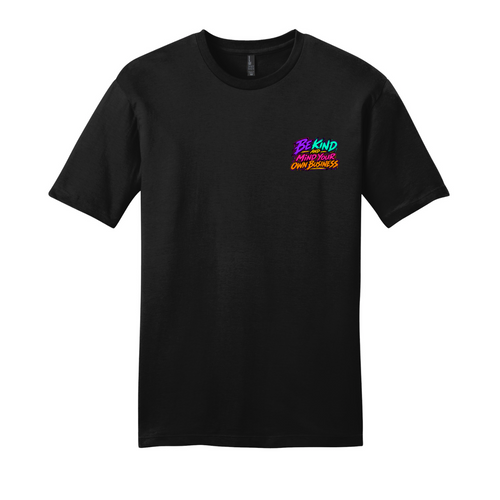 Be Kind & Mind Your Own Business Tee